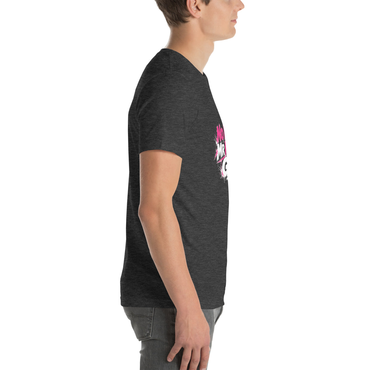 No More Mr Nice Gay tee in Dark Grey Heather, right side view on model, hot-pink and white slogan print partly visible on the chest