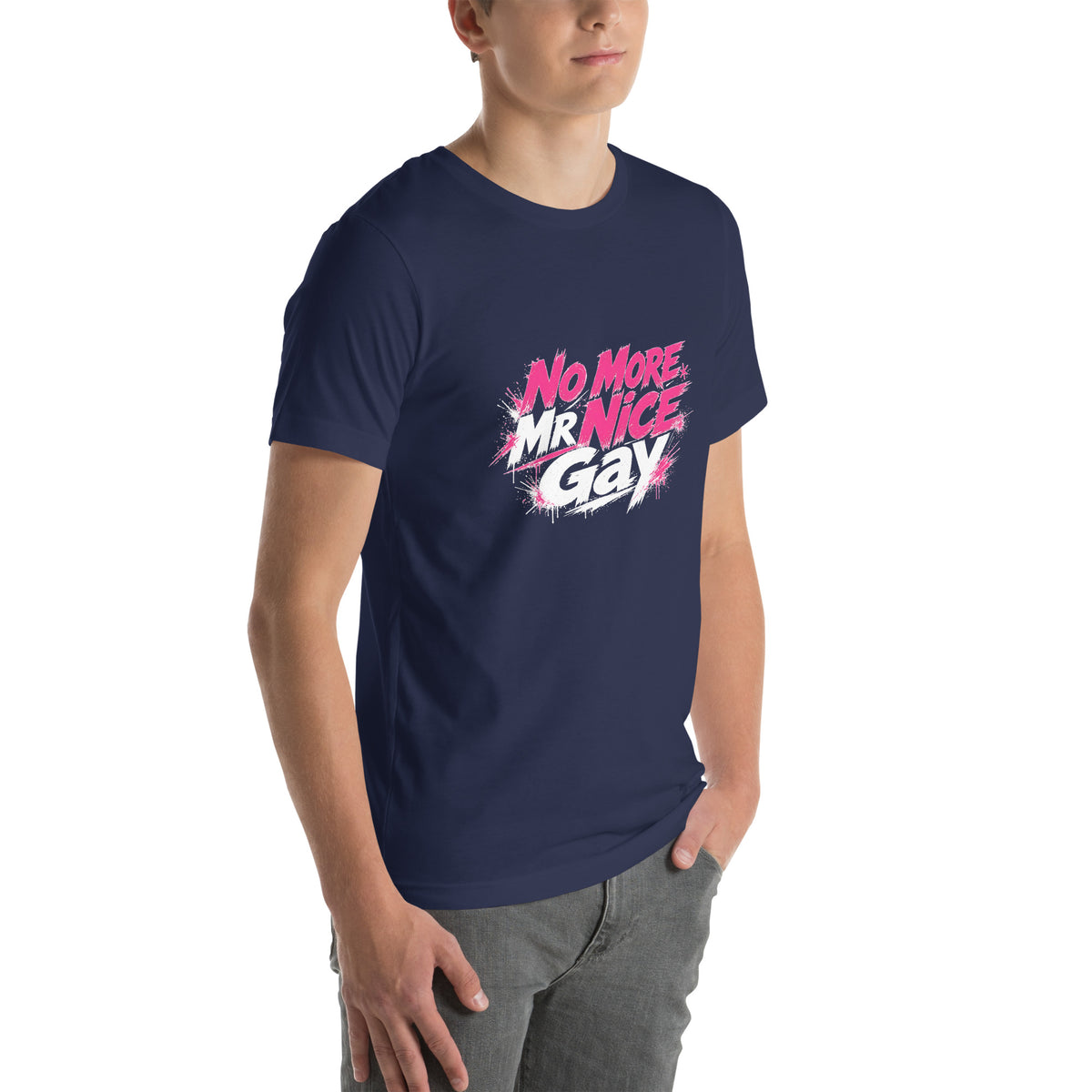 No More Mr Nice Gay tee in Navy, angled right front view on model, hot-pink and white slogan print