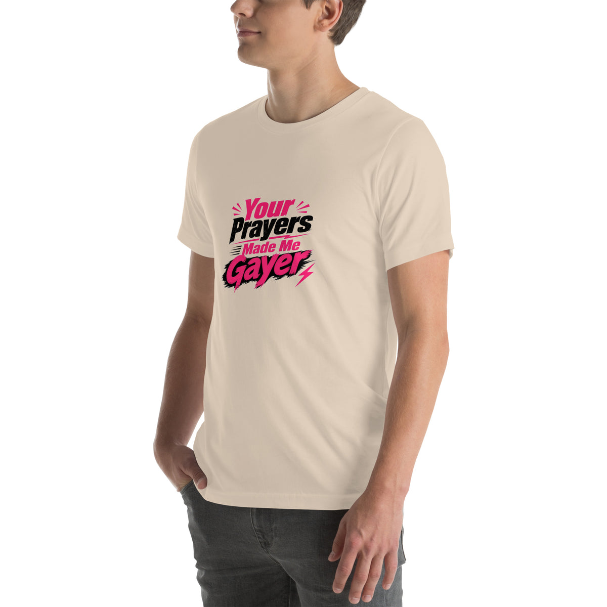 Your Prayers Made Me Gayer tee in Soft Cream, left front view