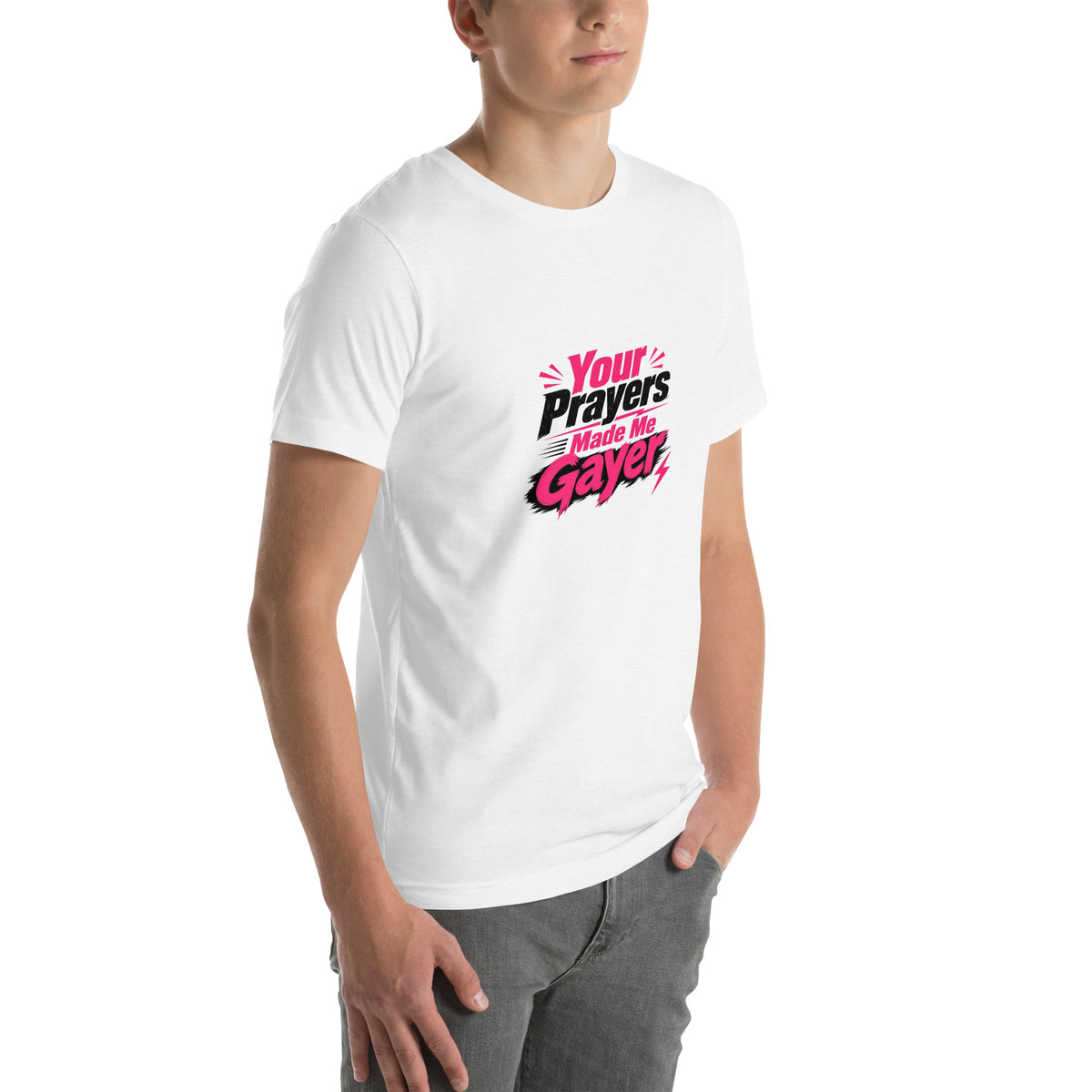 Your Prayers Made Me Gayer tee in Solid White Blend, right front view