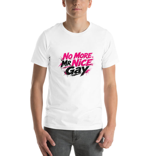No More Mr Nice Gay tee in White, front view on model